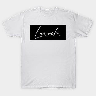 Larock Name, Larock Birthday T-Shirt